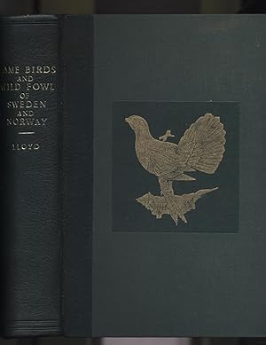 Seller image for The Game Birds and Wild Fowl of Sweden and Norway for sale by Calluna Books