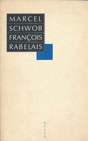 Bild des Verkufers fr Franois Rabelais zum Verkauf von LIBRAIRIE GIL-ARTGIL SARL