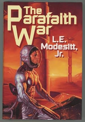 Seller image for The Parafaith War by L. E. Modesitt, Jr. (First Edition) for sale by Heartwood Books and Art