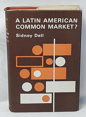 Immagine del venditore per A Latin American Common Market? venduto da Our Kind Of Books
