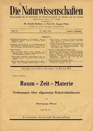 Raum-Zeit-Materie. Vorlesungen uber Allgemeine Relativitatstheorie in Die Naturwissenschaften, He...