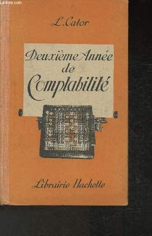 Seller image for Deuxime anne de comptabilit- Systmes comptables inventaire et bilan for sale by Le-Livre