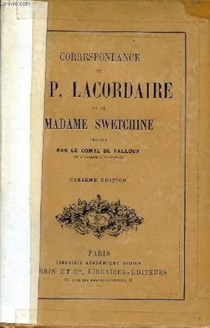 Immagine del venditore per Correspondance du R.P.Lacordaire et de Madame Swetchine - 10e dition. venduto da Le-Livre