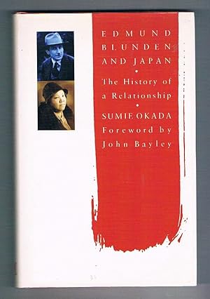 Edmund Blunden and Japan. The History of a Relationship.