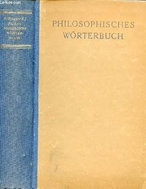 Image du vendeur pour Philosophisches Wrterbuch. mis en vente par Le-Livre