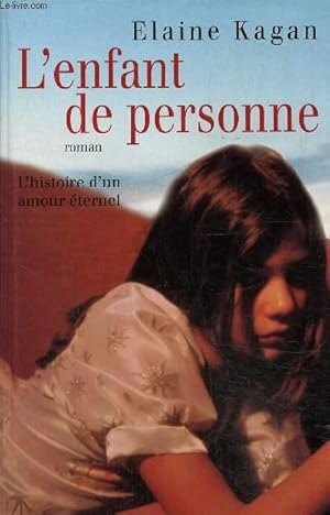 Bild des Verkufers fr L'enfant de personne zum Verkauf von Le-Livre