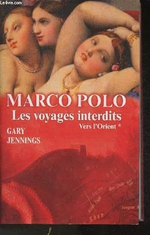 Immagine del venditore per Marco Polo les voyages inerdits- Tome I: Vers l'Orient venduto da Le-Livre