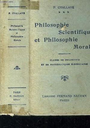 Seller image for Philosophie scientifique et philosophie Morale for sale by Le-Livre