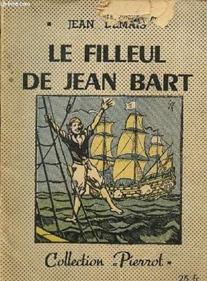 Seller image for Le filleul de Jean Bart for sale by Le-Livre