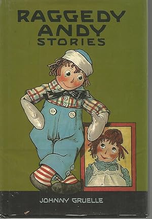 Raggedy Andy Stories: Introducing the Little Rag Brother of Raggedy Ann