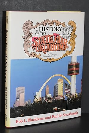 Immagine del venditore per A History of the State Fair of Oklahoma (Oklahoma Horizons Series) venduto da Books by White/Walnut Valley Books