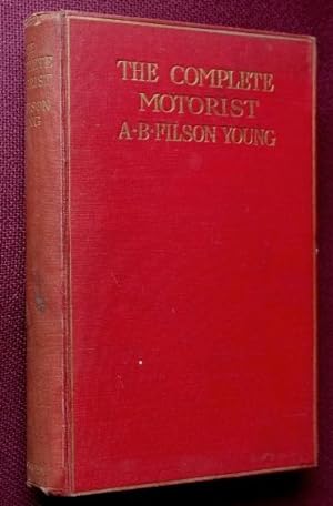 Seller image for The Complete Motorist for sale by Martin Bott Bookdealers Ltd