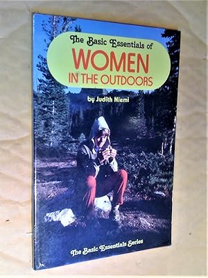 The Basic Essentials of Women in the Outdoors