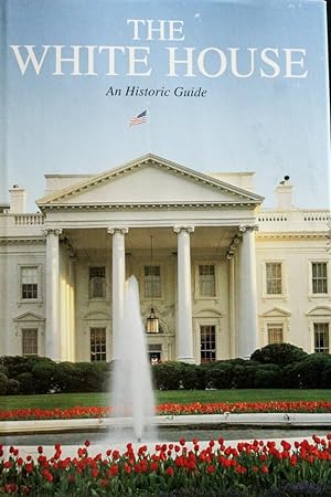 Seller image for Title: The White House An Historic Guide for sale by Mad Hatter Bookstore