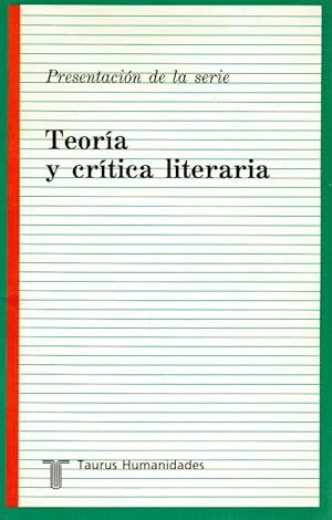 Imagen del vendedor de Teora y crtica literaria (presentacin de la serie) a la venta por Librera Dilogo