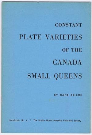 Seller image for Constant Plate Varieties of the Canada Small Queens for sale by Pennymead Books PBFA