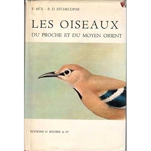 Imagen del vendedor de Les Oiseaux du Proche et du Moyen Orient a la venta por Buteo Books