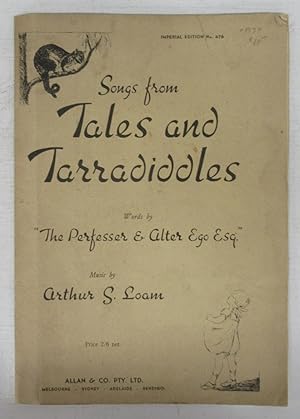 Bild des Verkufers fr Songs from Tales and Tarradiddles zum Verkauf von Attic Books (ABAC, ILAB)