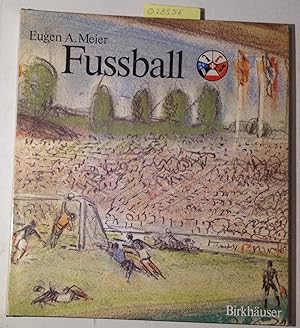 Bild des Verkufers fr Fussball in Basel und Umgebung - Sportliches Basel, Band 2 zum Verkauf von Antiquariat Trger