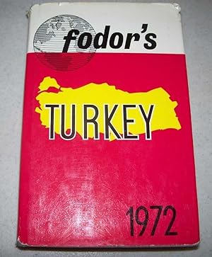 Imagen del vendedor de Fodor's Turkey 1972 a la venta por Easy Chair Books