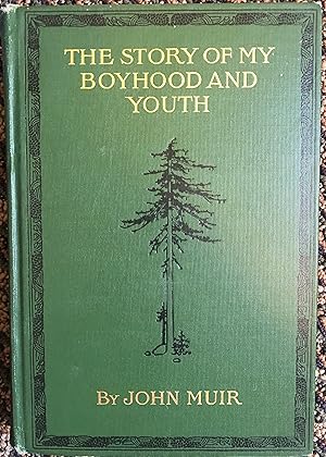 The Story of My Boyhood and Youth