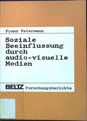 Bild des Verkufers fr Soziale Beeinflussung durch audio-visuelle Medien. Beltz-Forschungsberichte zum Verkauf von books4less (Versandantiquariat Petra Gros GmbH & Co. KG)