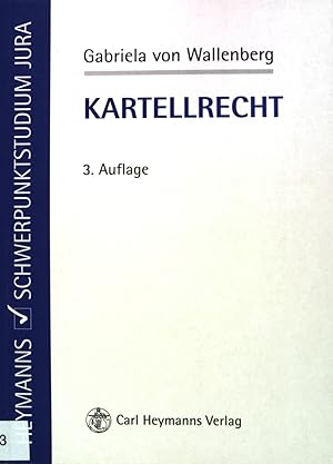 Bild des Verkufers fr Kartellrecht. Heymanns Schwerpunktstudium Jura zum Verkauf von books4less (Versandantiquariat Petra Gros GmbH & Co. KG)