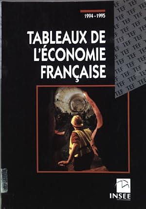 Seller image for Tableaux de l'conomie franaise 1994-1995 for sale by books4less (Versandantiquariat Petra Gros GmbH & Co. KG)