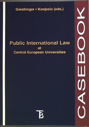 Public International Law at Central European Universities (SIGNIERTES EXEMPLAR)