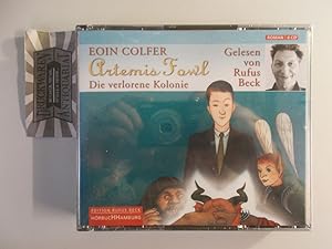 Artemis Fowl. Die verlorene Kolonie [6 Audio CDs].