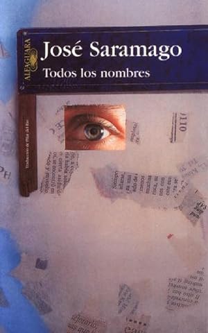 Imagen del vendedor de Todos Los Nombres (Spanish Edition) a la venta por Von Kickblanc