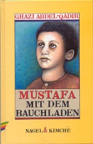 Image du vendeur pour Mustafa mit dem Bauchladen: Kimderroman mis en vente par Gabis Bcherlager