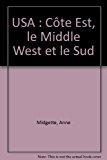 Bild des Verkufers fr Usa : Cte Est, Le Middle West Et Le Sud zum Verkauf von RECYCLIVRE