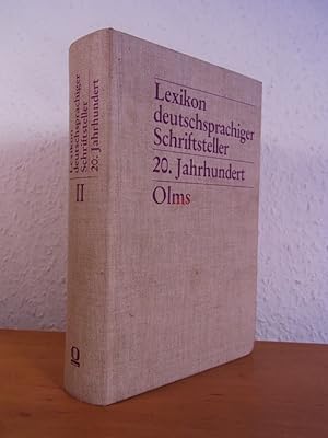 Seller image for Lexikon deutschsprachiger Schriftsteller. Von den Anfngen bis zur Gegenwart. Band 2: 20. Jahrhundert for sale by Antiquariat Weber