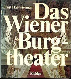 Das Wiener Burgtheater. / Mit 13 Farbbildern von Erich Lessing.