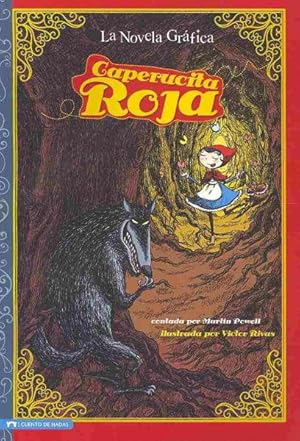 Seller image for Caperucita Roja / Red Riding Hood : The Graphic Novel -Language: spanish for sale by GreatBookPrices