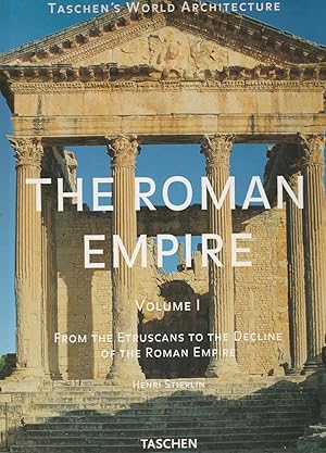 Imagen del vendedor de THE ROMAN EMPIRE. Volume 1. From the Etruscans to the Decline of the Roman Empire a la venta por BOOK NOW