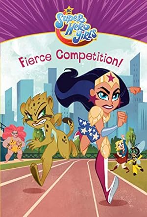Seller image for Fierce Competition! (DC Super Hero Girls) [Soft Cover ] for sale by booksXpress