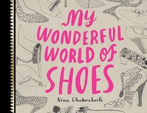 Imagen del vendedor de My Wonderful World of Shoes [Paperback ] a la venta por booksXpress