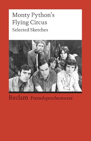 Bild des Verkufers fr Monty Python's Flying circus : selected sketches. hrsg. von Reinhard Gratzke / Reclams Universal-Bibliothek ; Nr. 9023 : Fremdsprachentexte zum Verkauf von NEPO UG