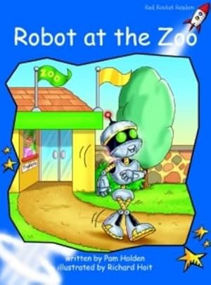 Image du vendeur pour Robot at the Zoo (Red Rocket Readers: Early Level 3: Blue) mis en vente par NEPO UG