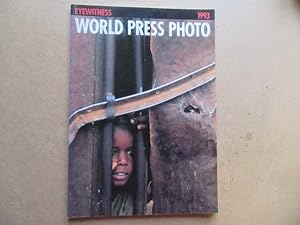 Bild des Verkufers fr Eyewitness 1993: World Press Photo zum Verkauf von BRIMSTONES