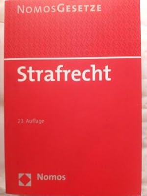 Imagen del vendedor de Nomos Gesetze. Strafrecht - Textsammlung, Rechtsstand: 15. August 2014 a la venta por Versandantiquariat Jena