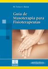 Image du vendeur pour Gua de Masoterapia para Fisioterapeutas mis en vente par AG Library