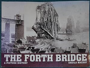 Seller image for The Forth Road Bridge: A Picture History for sale by Hanselled Books