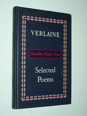 Seller image for Verlaine: Selected Poems [Clarendon French Series] for sale by Rodney Rogers