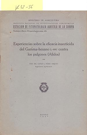 Seller image for EXPERIENCIAS SOBRE LA EFICACIA INSECTICIDA DEL GAMMA-HEXANO (Y-666) CONTRA LOS PULGONES (AFIDOS) for sale by Libreria 7 Soles