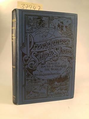 Bild des Verk�ufers f�r Providences on Ship and Shore or, travels throughout the world. - Erstausgabe zum Verkauf von ANTIQUARIAT Franke BRUDDENBOOKS