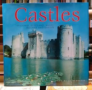 Castles - England, Scotland, Wales, Ireland and Europe