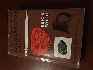 Collins Field guide to archaeology (Collins pocket guides)